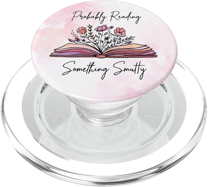 Bookworm Smut Reader Probably Reading Something Smutty PopSockets MagSafe PopGrip for iPhone | Amazon (US)