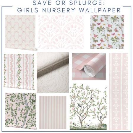 Save or Splurge—Wallpaper for a girl’s nursery 

#LTKhome