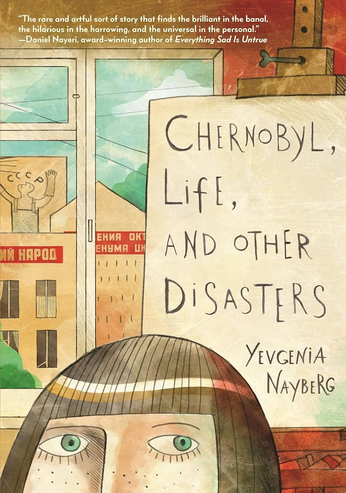 Chernobyl, Life, and Other Disasters: A Graphic Memoir of Soviet Childhood, Nuclear Disaster Surv... | Amazon (US)