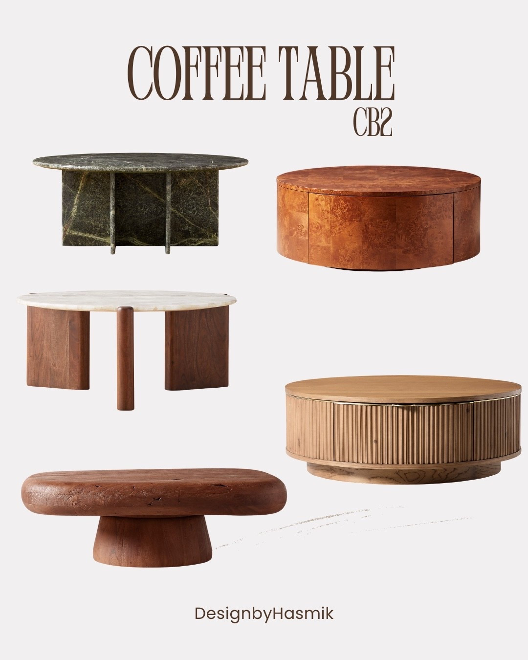 Shop CB2 coffee tables designed for modern luxury living rooms featuring sculptural silhouettes, solid wood construction, marble tops, and refined finishes that elevate contemporary interior design. These modern coffee tables from CB2 are ideal for minimalist homes, organic modern spaces, and designer styled living rooms, offering high end furniture appeal, durable craftsmanship, and timeless aesthetics. Perfect for statement living room furniture, elevated home decor, and curated interiors that balance function with sophisticated design.

#CB2 #CB2Furniture #CoffeeTable #ModernCoffeeTable #LuxuryFurniture #LivingRoomFurniture #InteriorDesignInspo #HomeDecorIdeas #DesignerHome #LTKHome #LTKFinds @cb2 #cb2


#LTKGiftGuide #LTKU #LTKHome