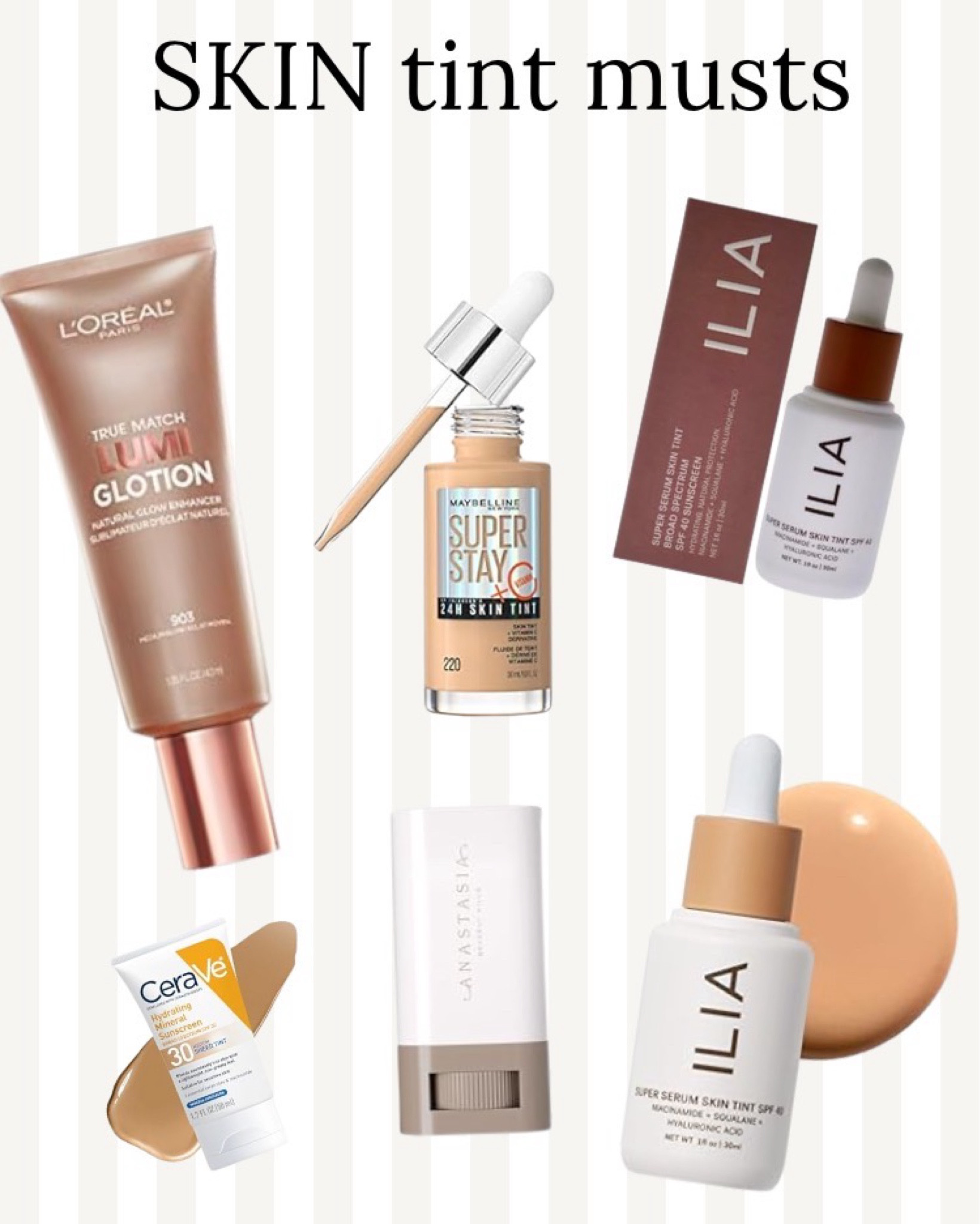 My favorite skin tints!! The ilia with the glow-tion is next level amazing 😻 

#LTKBeauty #LTKWatchNow #LTKStyleTip