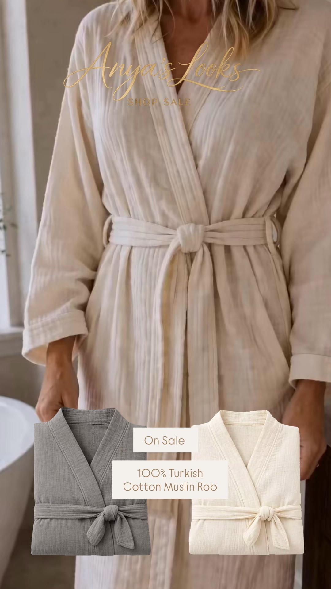 Slip into summer serenity with our 100% Turkish Cotton Muslin Robes – now ON SALE! 🌿Ultra-soft, breathable, and effortlessly elegant in timeless beige or chic gray. Perfect for spa days at home, post-shower glow-ups, or lounging in luxury. Made from premium Turkish cotton for that cloud-like feel you deserve.Which color is calling your name? Shop now and elevate your self-care routine! 👘💕#TurkishCottonRobe #MuslinRobe #WomensSpaRobe #LuxuryLoungewear #OnSaleNow #AnyasLooks #SelfCareEssentials #SummerStyle

#LTKmomlife #LTKMothersDay #LTKmorningroutine