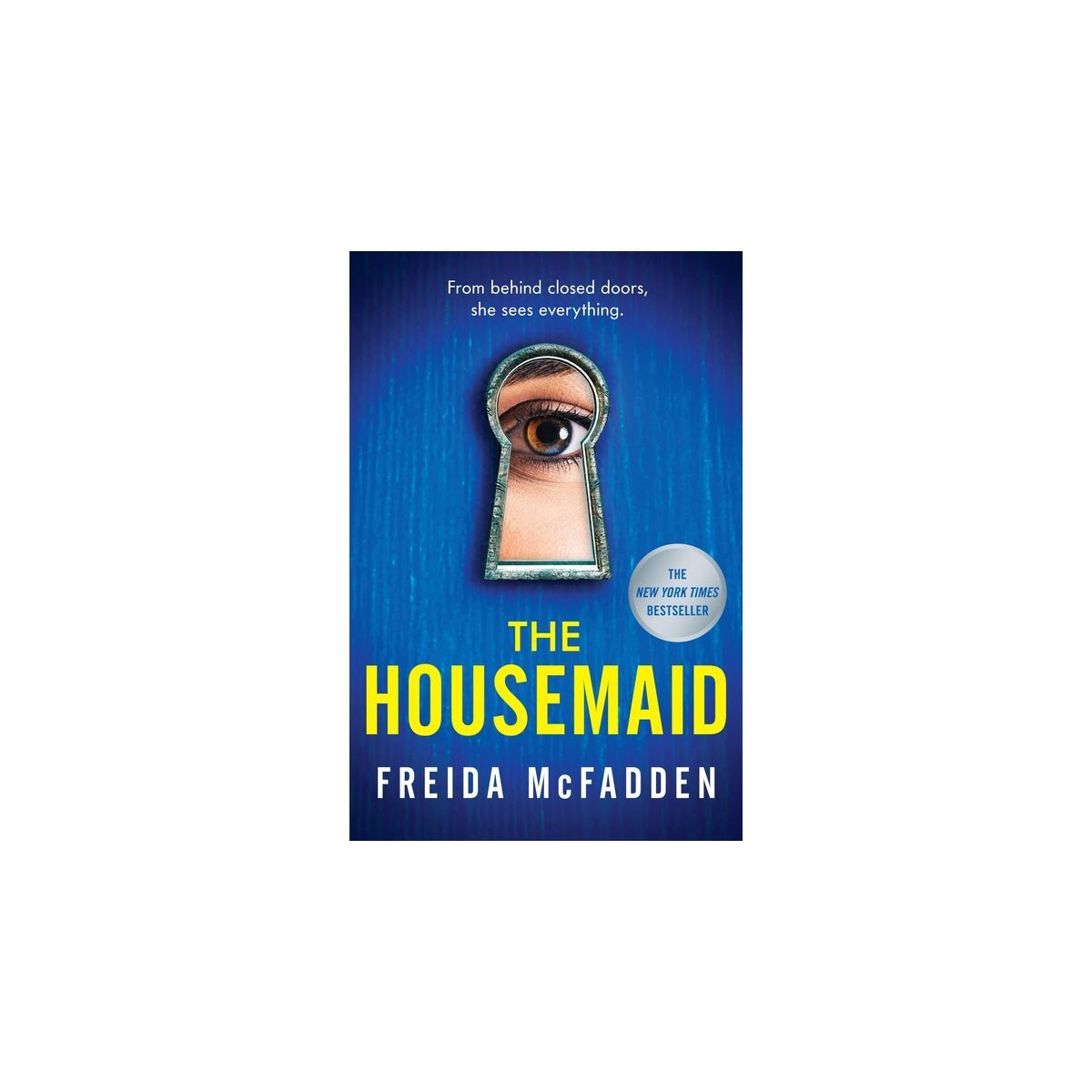 The Housemaid - by  Freida McFadden (Paperback) | Target