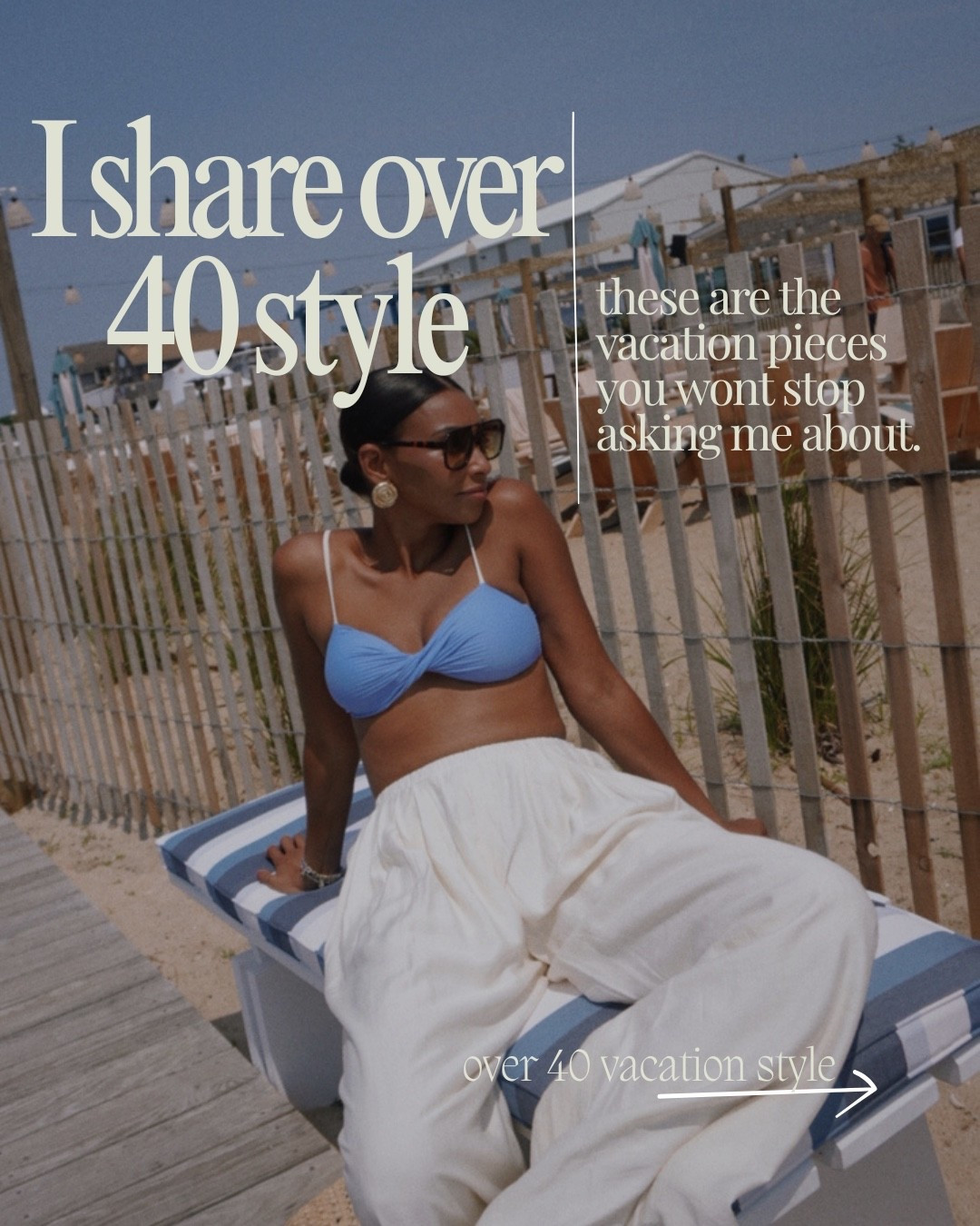 I share over 40 style and these are the vacation pieces you won’t stop asking me about ✨