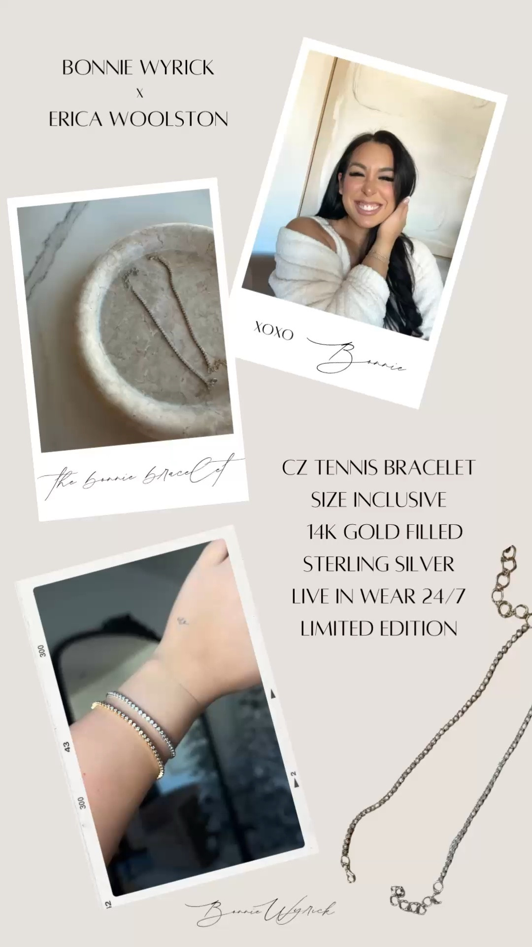 The Bonnie Bracelet!

BONNIE WYRICK x ERICA WOOLSTON

The Bonnie Bracelet is the perfect accessory for those who appreciate timeless pieces. The bracelet is crafted with high quality gold filled ensuring lasting durability and a luxurious look of solid gold and diamonds at a more accessible price.


Details::
2MM 5A Cubic Zirconia 3MM Bezel set 
6.0" with 2" extender with EW Logo Tag
14K Gold Filled & Sterling Silver


Use code BONNIE for free shipping!

Affordable tennis bracelet, size inclusive tennis bracelet, limited edition tennis bracelet, gift for her, gift for wife, gift for girlfriend, jewelry gift, jewelry Christmas gift, bracelet gift 

#LTKFindsUnder100 #LTKGiftGuide #LTKMidsize