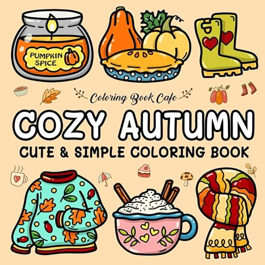 Cozy Autumn: Cute and Cozy Coloring Book for Adults & Teens Featuring Easy and Bold Autumn Design... | Amazon (US)