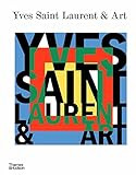 Yves Saint Laurent and Art: Janson, Stephan, Mekour, Mouna, Cox, Madison: 9780500025444: Amazon.c... | Amazon (US)