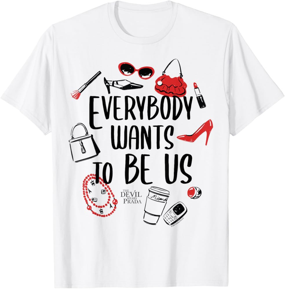 The Devil Wears Prada Everybody Wants to Be Us Iconic Items T-Shirt | Amazon (US)