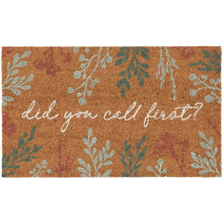 Home Decor Collection "did you call first?" Floral 18x30 Outdoor Coir Mat | Walmart (US)