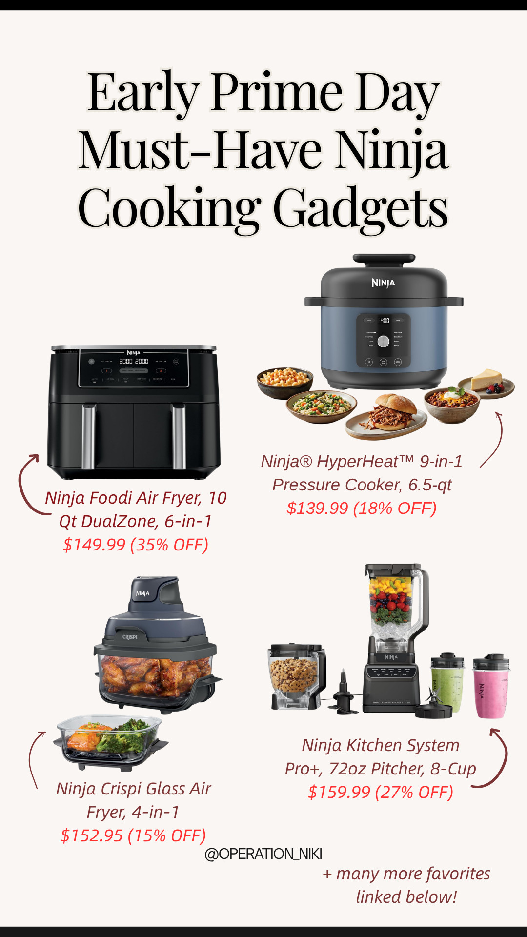 Getting a head start on early Prime Day deals is the best way to upgrade your autumn kitchen with top-tier cooking gadgets for cozy fall meals! 🍂🍲

This lineup features incredible early savings on essential Ninja kitchen tech: Ninja Foodi 10 Qt DualZone 6-in-1 Air Fryer for cooking two dishes at once, Ninja HyperHeat 9-in-1 6.5-qt Pressure Cooker for quick weeknight dinners, Ninja Crispi 4-in-1 Portable Glass Air Fryer Cooking System, and the Ninja Kitchen System Pro+ with 72oz Pitcher and 8-Cup processor bowl.

Shop all these early Prime Day Ninja cooking favorites linked below! 🛒

Follow for more @OPERATION_NIKI on IG, TikTok, & Facebook

#NinjaKitchen #NinjaFoodi #PrimeBigDealDays #EarlyPrimeDeals #OperationNiki #AirFryerRecipes #FallCooking #AmazonDeals #KitchenGadgets #ShoppingHaul 

 #LTKfoodie #LTKHome