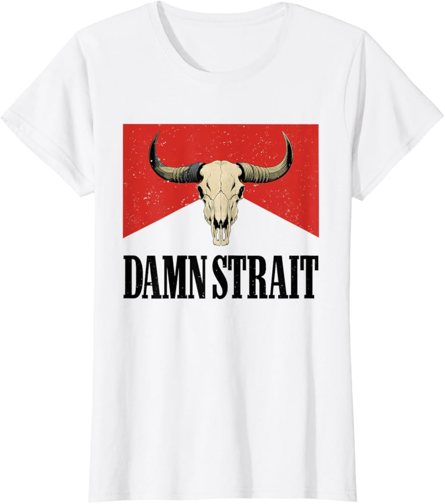 Classic Damn Strait Name Bull Skull Country Western Cowboy T-Shirt | Amazon (US)