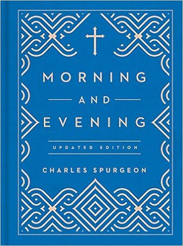 Morning and Evening: Updated Language Edition | Amazon (US)