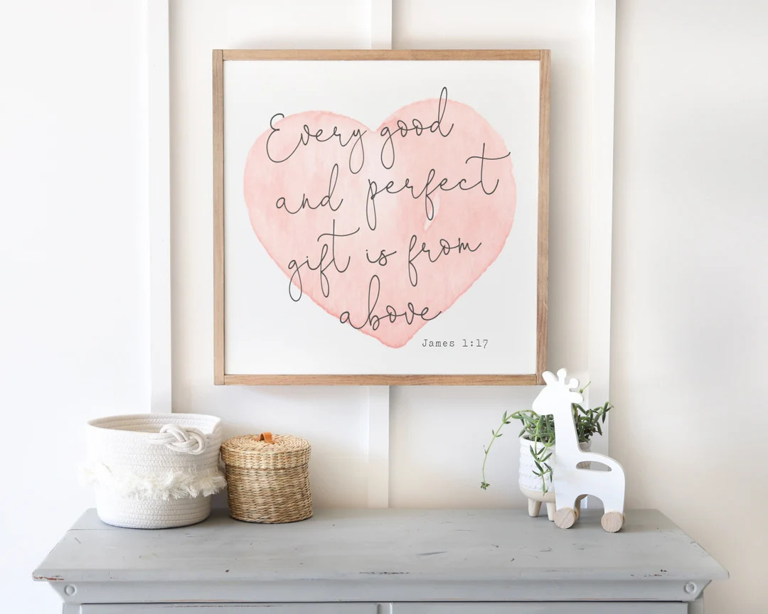 Every Good and Perfect Gift Sign Nursery Sign Girl Nursery Sign Framed Wood Signs Home Decor Sign... | Etsy (US)