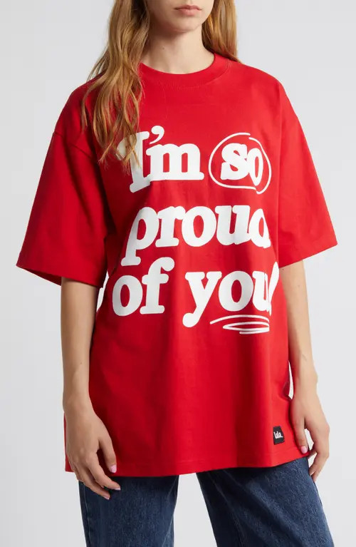 Dressed in Lala I'm So Proud of You Cotton Graphic T-Shirt in Red at Nordstrom, Size Small | Nordstrom
