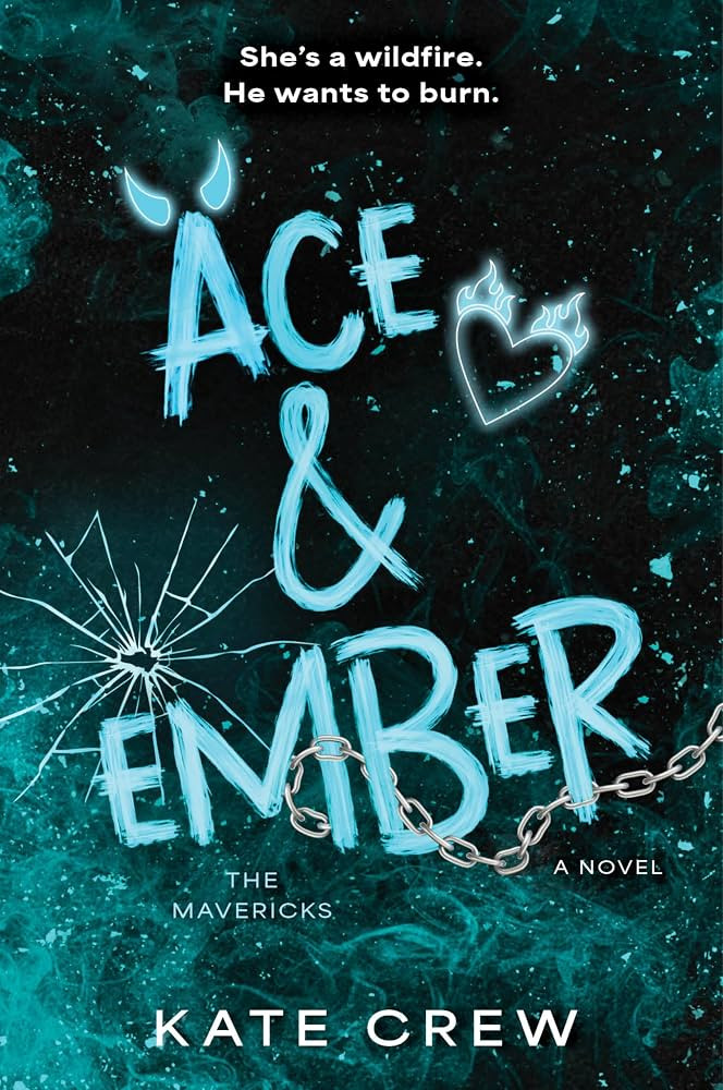 Ace & Ember: A Novel (The Mavericks, 2) | Amazon (US)