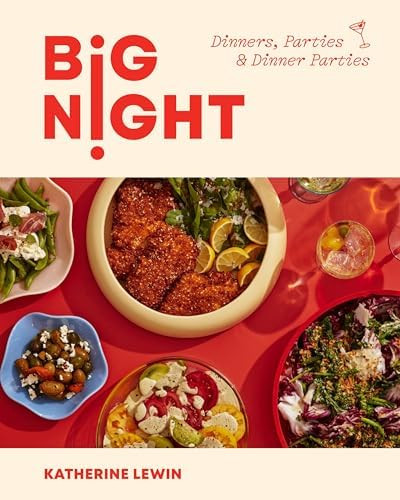 Big Night: Dinners, Parties & Dinner Parties - A Cookbook | Amazon (US)