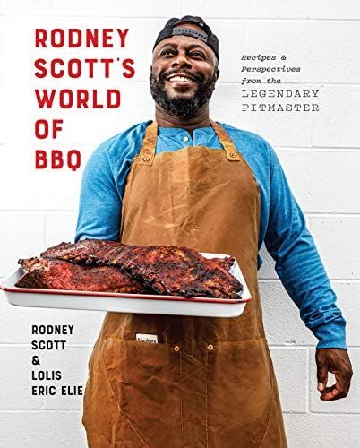 Rodney Scott's World of BBQ: Every Day Is a Good Day: A Cookbook | Amazon (US)