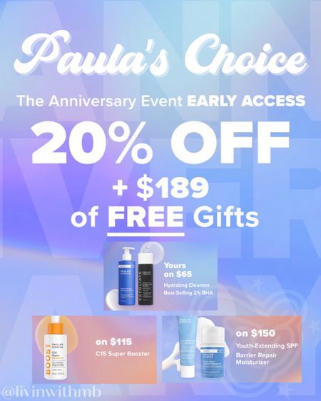 EARLY ACCESS to the Paula’s Choice Anniversary event!!!

20% off sitewide PLUS up to $189 in free gifts!

#LTKsalealert #LTKbeauty #LTKover40