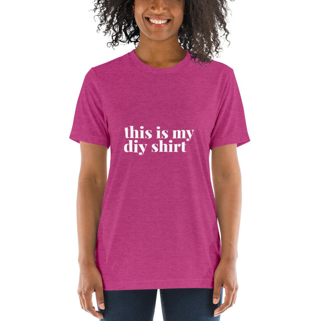 this is my diy shirt, diy shirt, diy t-shirt, diy tee, unisex, Short sleeve t-shirt | Etsy (US)