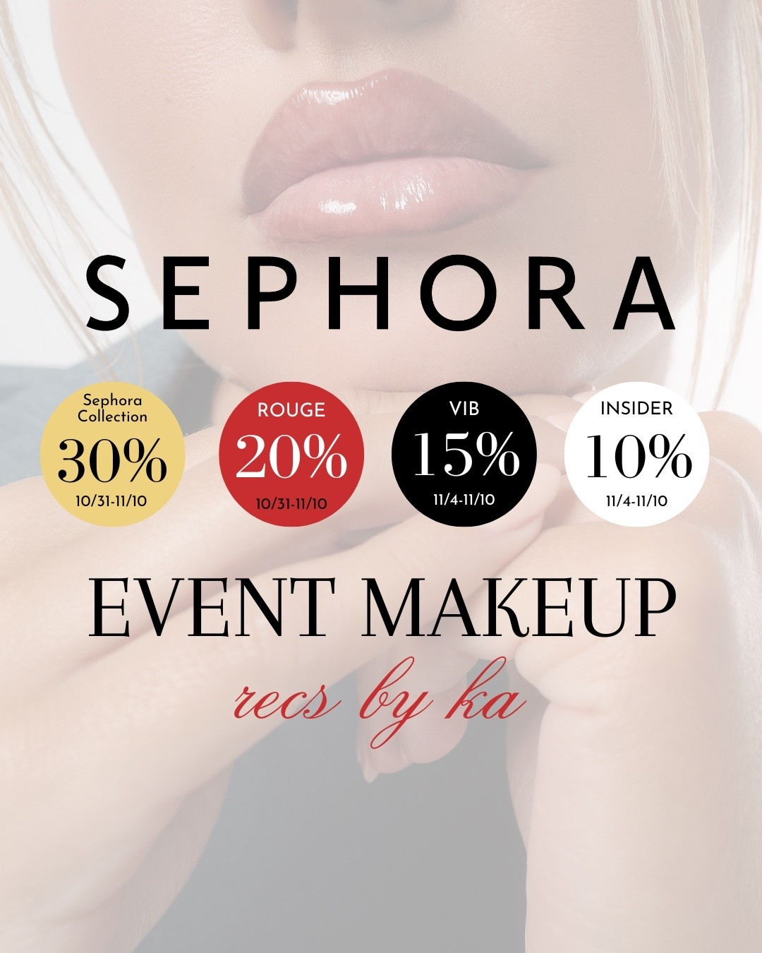 Event Makeup #SEPHORA SALE