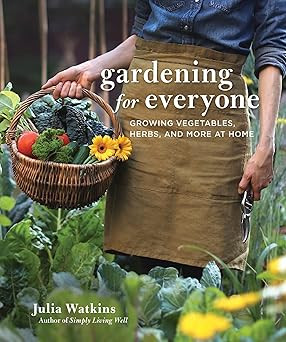 Gardening For Everyone: Growing Vegetables, Herbs, and More at Home | Amazon (CA)