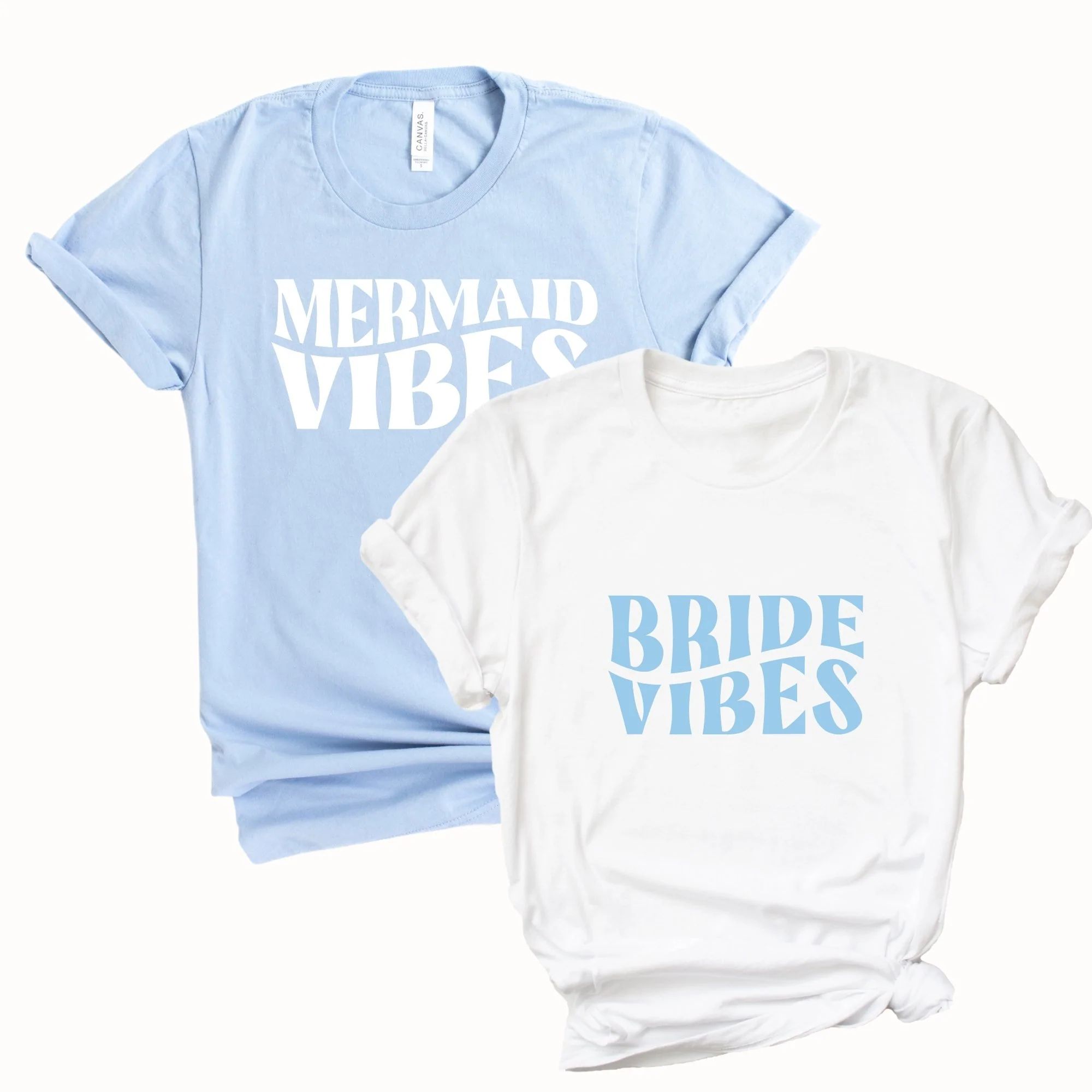 Bride Vibes / Mermaid Vibes Shirt | Sprinkled With Pink