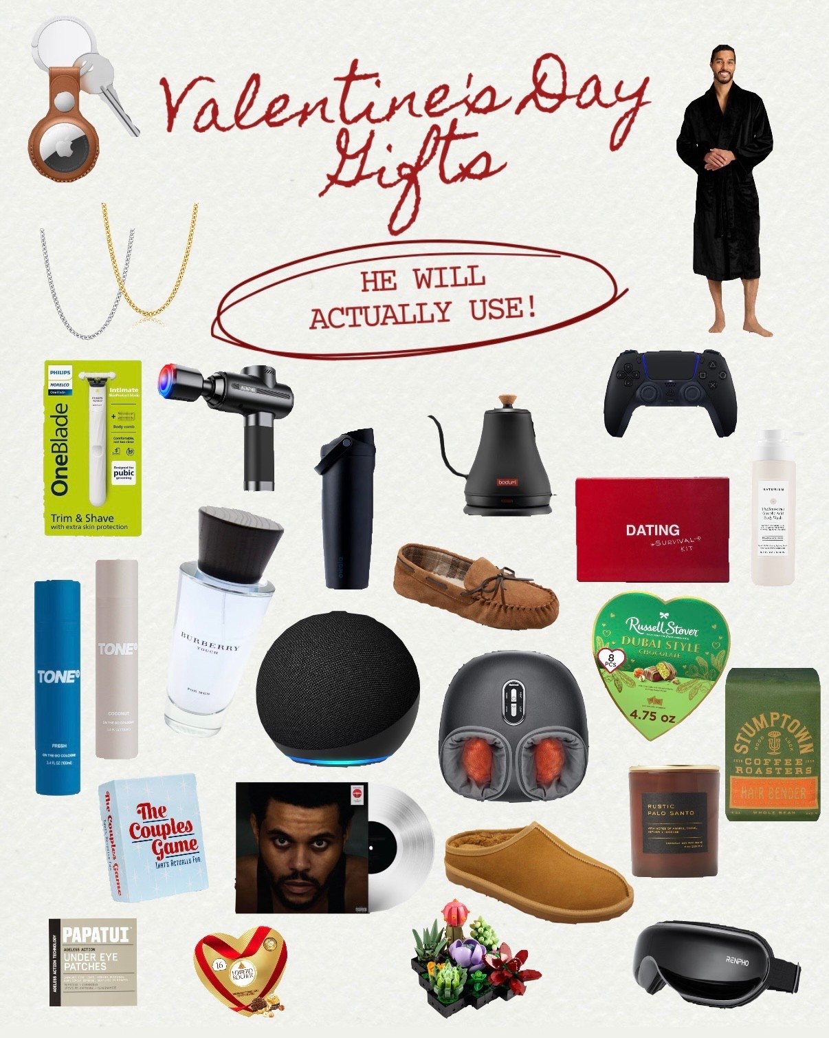 Let’s be honest… he doesn’t want another random gift 😅
These are Valentine’s Day wins he’ll actually use — and most are under $25 👏

#LTKGiftGuide #LTKGifts #LTKUnder25 #LTKBudgetFinds #LTKWomen #GiftsForHim #ValentinesDayGifts #ForHim #ValentinesGiftsForHim #GiftsForHim #AffordableGifts #BudgetFriendly #GiftIdeas #GiftGuide #Boyfriend #Husband #EverydayEssentials #PracticalGifts #Under25 #Under10 #HeWillLoveIt #TargetFinds #easterbasketteen #teenboy #easterboy #easterbasketidea #AmazonFinds #AmazonFavorites #MensStyleFinds #MensEssentials #TrendingGifts #LastMinuteGifts #StockingStuffers #UsefulGifts #MensSlippers #MensRobe #Grooming #Coffee #Gaming #DateNight #DateNightIdeas #Couples #FunCouple #Burberry #Cologne #HomeSpa

#LTKValentine 

#LTKSaleAlert #LTKMens