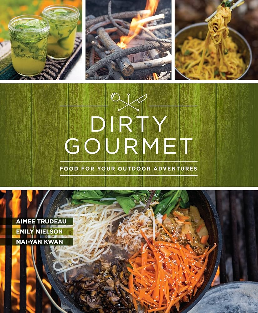 Dirty Gourmet: Food for Your Outdoor Adventures | Amazon (US)