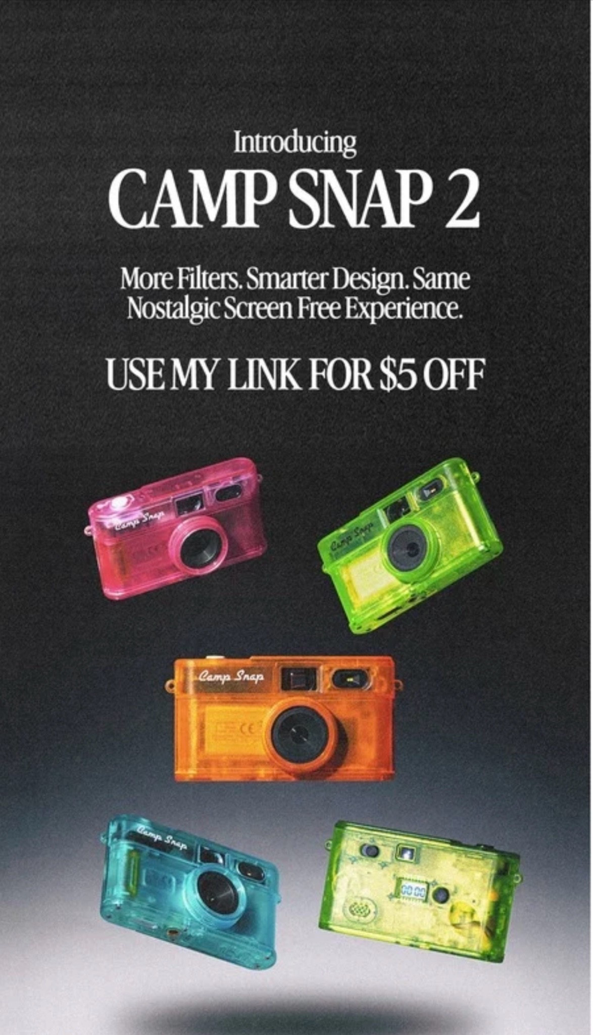 The Camp Snap 2 is officially here! 🎉

✨ Improved shutter button ✨ Internal filters ✨ Centered viewfinder ✨ Lockable settings with CampLock™

Plus, it comes in four new transparent colors: 🍊 Tangerine Drift 💙 Blue Rush 💚 Twisted Lime 🍓 Strawberry Splash

The camera is available now at an introductory launch price of $69.95, and my link below gives you an extra 7% off on top of that for a limited time 🙌  https://www.campsnapphoto.com/SFKDK7QR

#LTKSeasonal #LTKTravel #LTKvlog