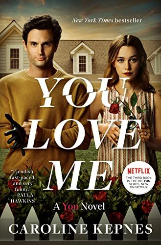 You Love Me: A You Novel | Amazon (US)