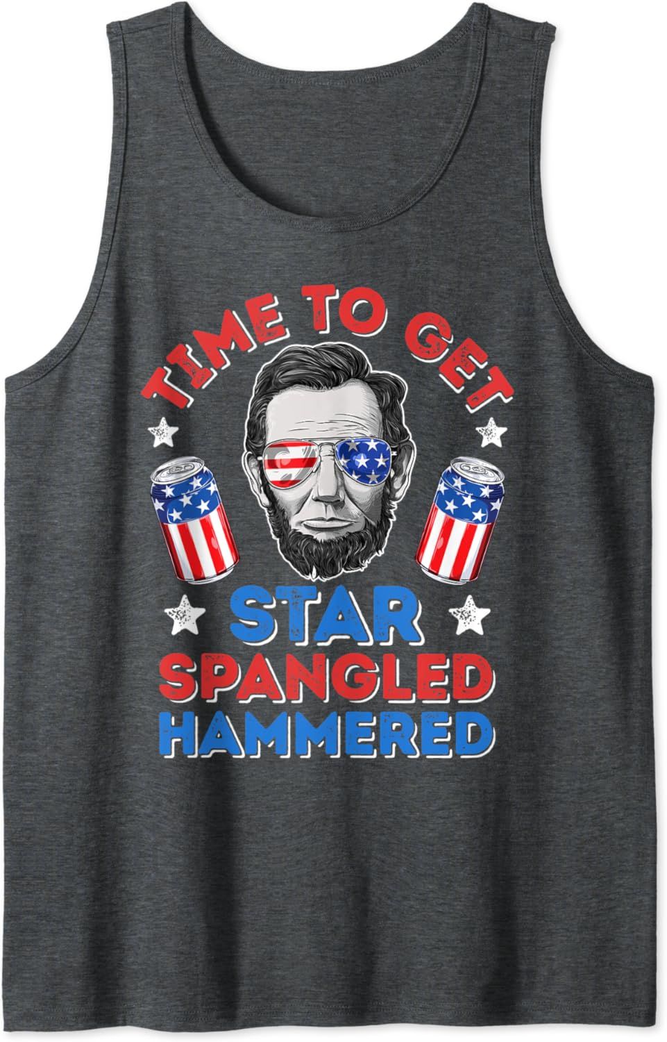 Time To Get Star Spangled Hammered 4th Of July Men Lincoln Tank Top | Amazon (US)