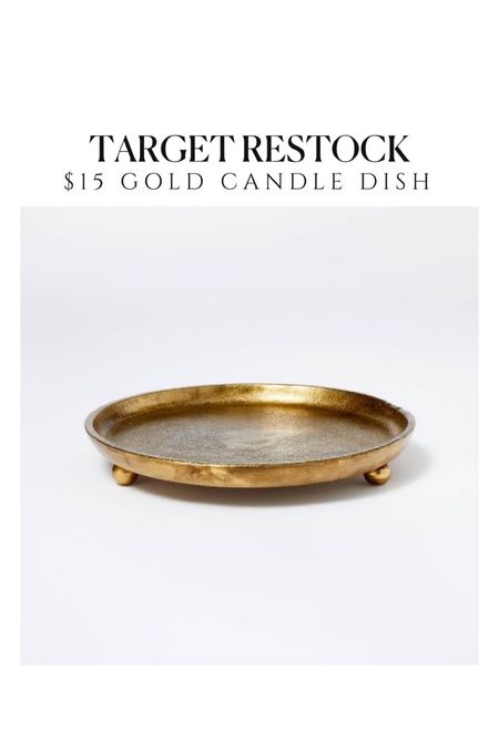 Gold candle dish is back in stock at target!! Only $15! Hurry!! 

#LTKhome #LTKunder50 #LTKsalealert