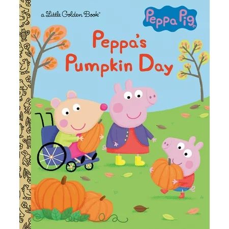 Little Golden Book: Peppa s Pumpkin Day (Peppa Pig) (Hardcover) | Walmart (US)
