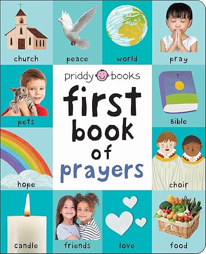 First 100 Book of Prayers: A padded book―perfect for little hands to hold      Board book – J... | Amazon (US)