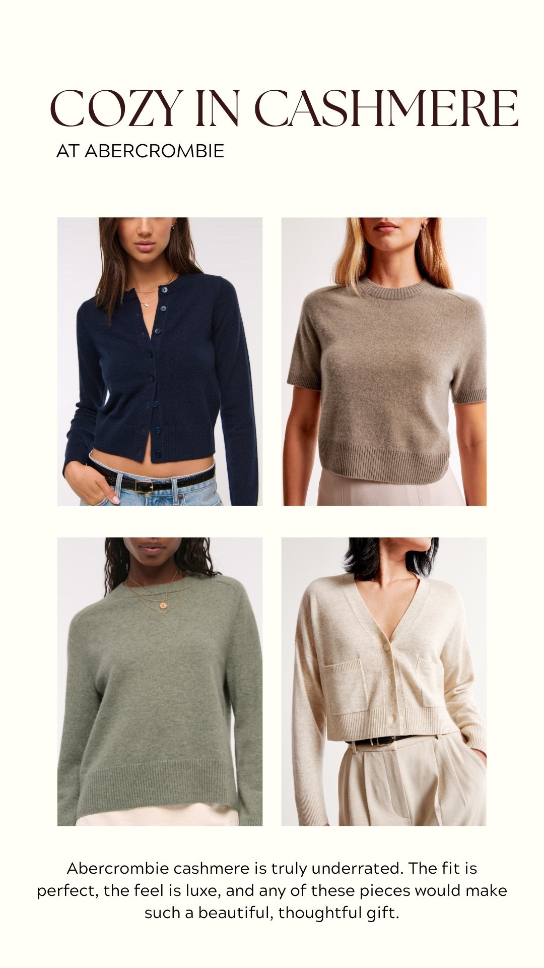 Abercrombie cashmere is truly underrated. The fit is perfect, the feel is luxe, and any of these pieces would make such a beautiful, thoughtful gift

#LTKHoliday #LTKGiftGuide #LTKSeasonal