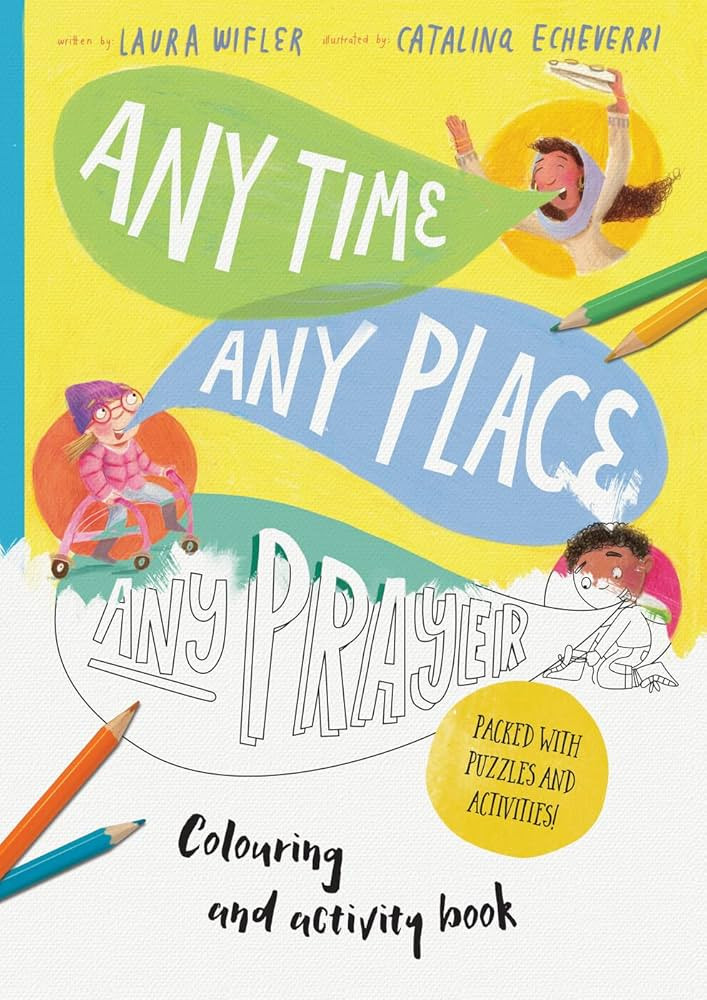 Any Time, Any Place, Any Prayer Art and Activity Book: Coloring, Puzzles, Mazes and More (Christi... | Amazon (US)