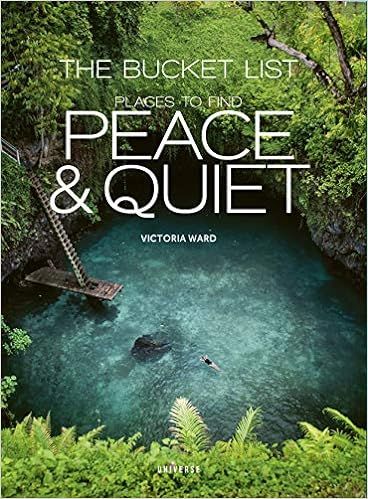 The Bucket List: Places to Find Peace and Quiet | Amazon (US)