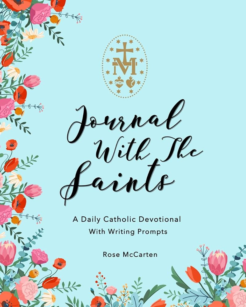 Journal With The Saints: A Daily Catholic Devotional With Writing Prompts | Amazon (US)