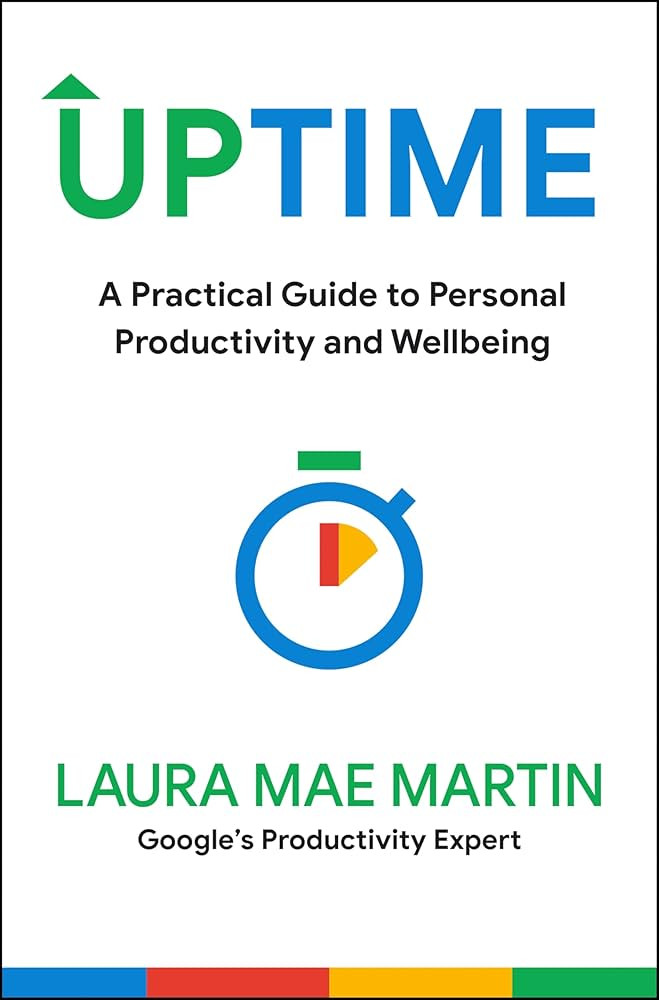 Uptime: A Practical Guide to Personal Productivity and Wellbeing | Amazon (US)