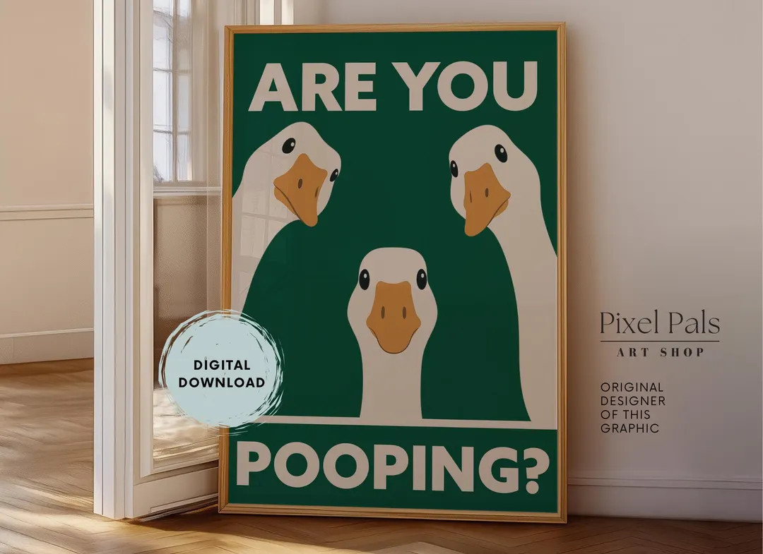Funny Goose Bathroom Art, Are You Pooping? Printable Poster Quirky Toilet Humor Digital Download ... | Etsy (US)