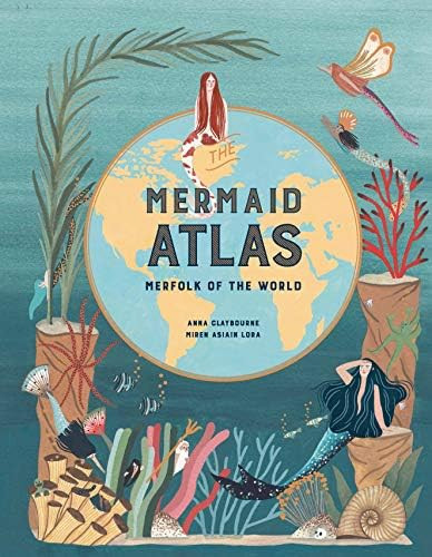 The Mermaid Atlas: Merfolk of the World | Amazon (US)