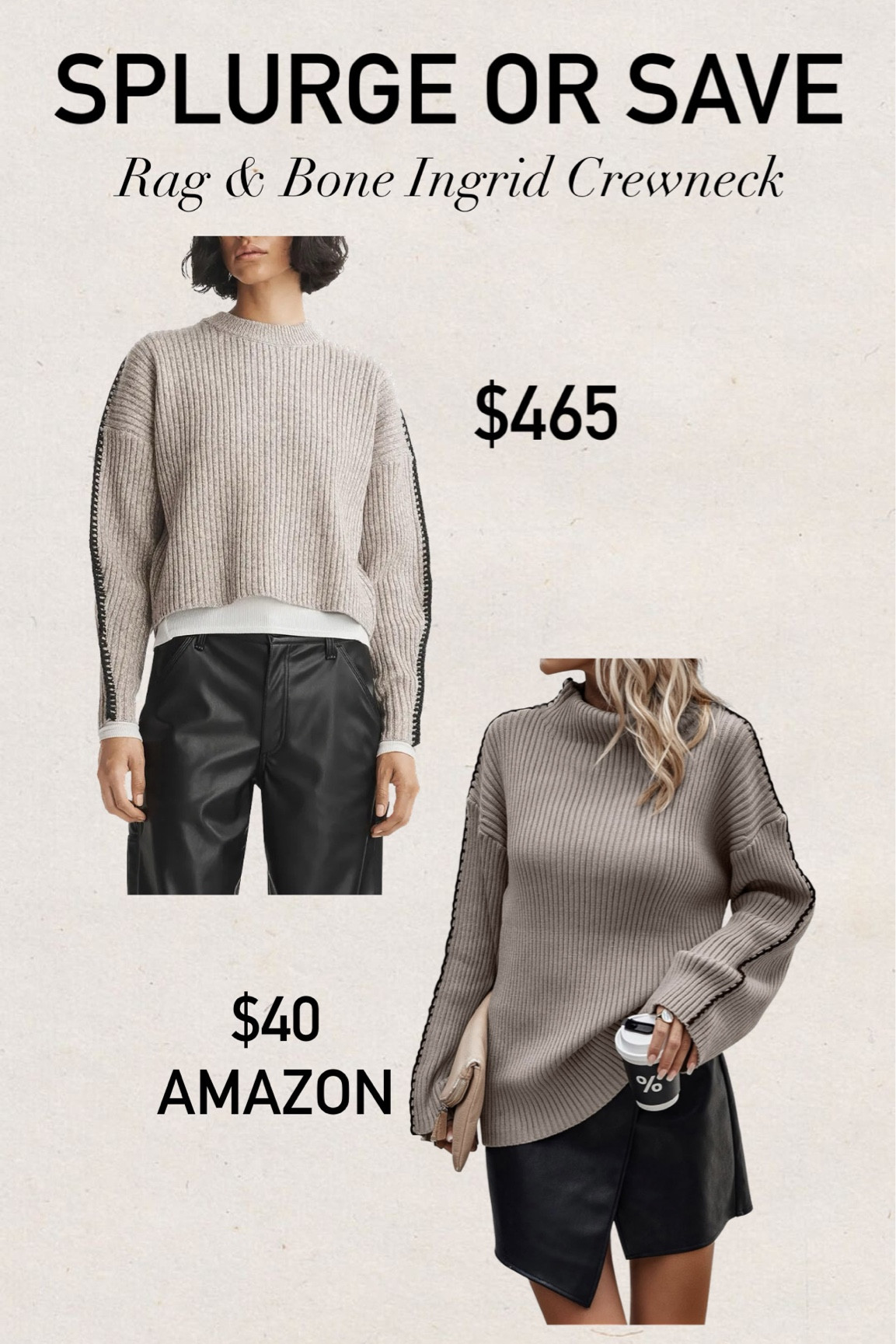 Splurge or save
Rag & bone Ingrid Crewneck sweater
Amazon sweater
Amazon find
$40 sweater
Under $50

#LTKfindsunder50 #LTKSeasonal