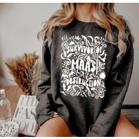 Survivor Of Maas Destruction Unisex Sweatshirt | Etsy (US)