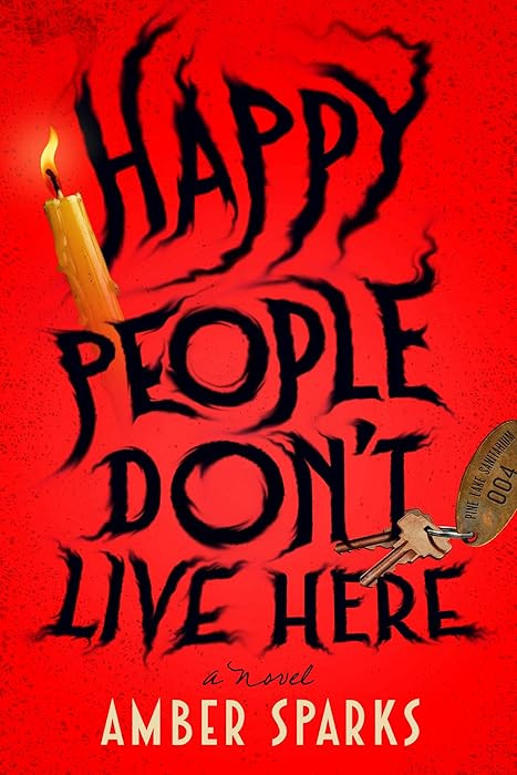 Happy People Don't Live Here: A Novel | Amazon (US)