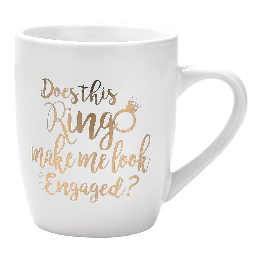 Maustic Engagement Gift Does This Ring Make Me Look Engaged Coffee Mug Funny Mug Novelty Coffee M... | Amazon (US)
