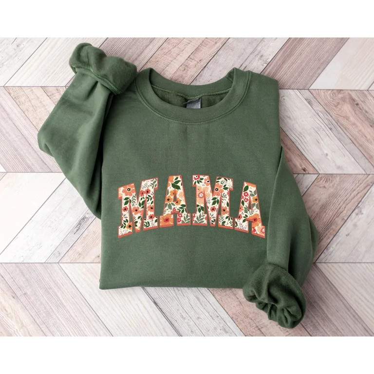 Floral Mama Sweatshirt and Hoodie, Cute Mom Sweatshirt, Mother's Day Gift, Mommy Shirt, New Mom G... | Walmart (US)