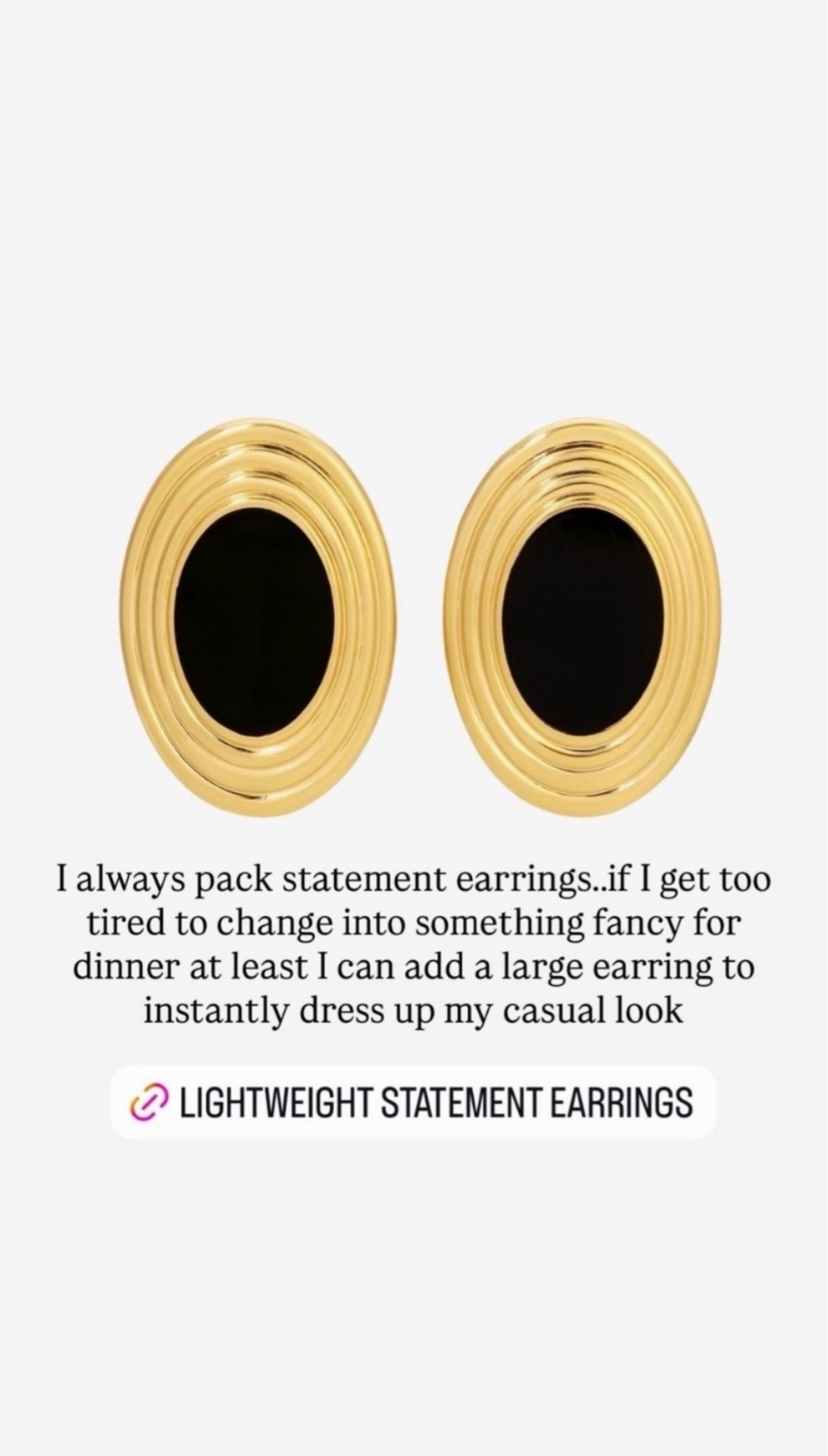 I always pack statement earrings. if I get too tired to change into something fancy for dinner at least I can add a large earring to instantly dress up my casual look✨

#LTKgrwm #LTKootd #LTKBeauty