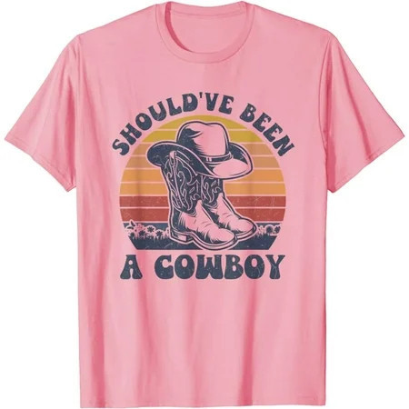 Vintage I Should Have Been A Cowboy Hat Western Life country T-Shirt Graphic For Men And Women Unisex Cotton With Menswear Streetwear Tops | Walmart (US)