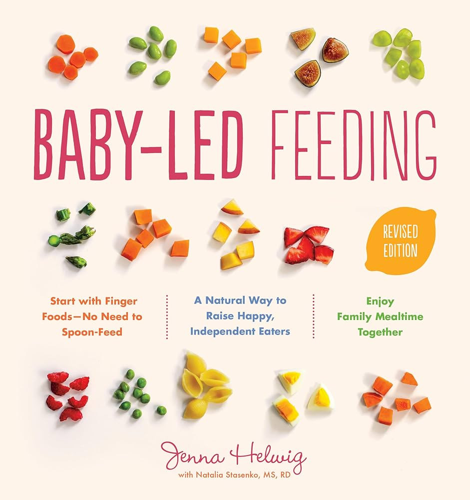 Baby-Led Feeding: A Natural Way to Raise Happy, Independent Eaters | Amazon (US)