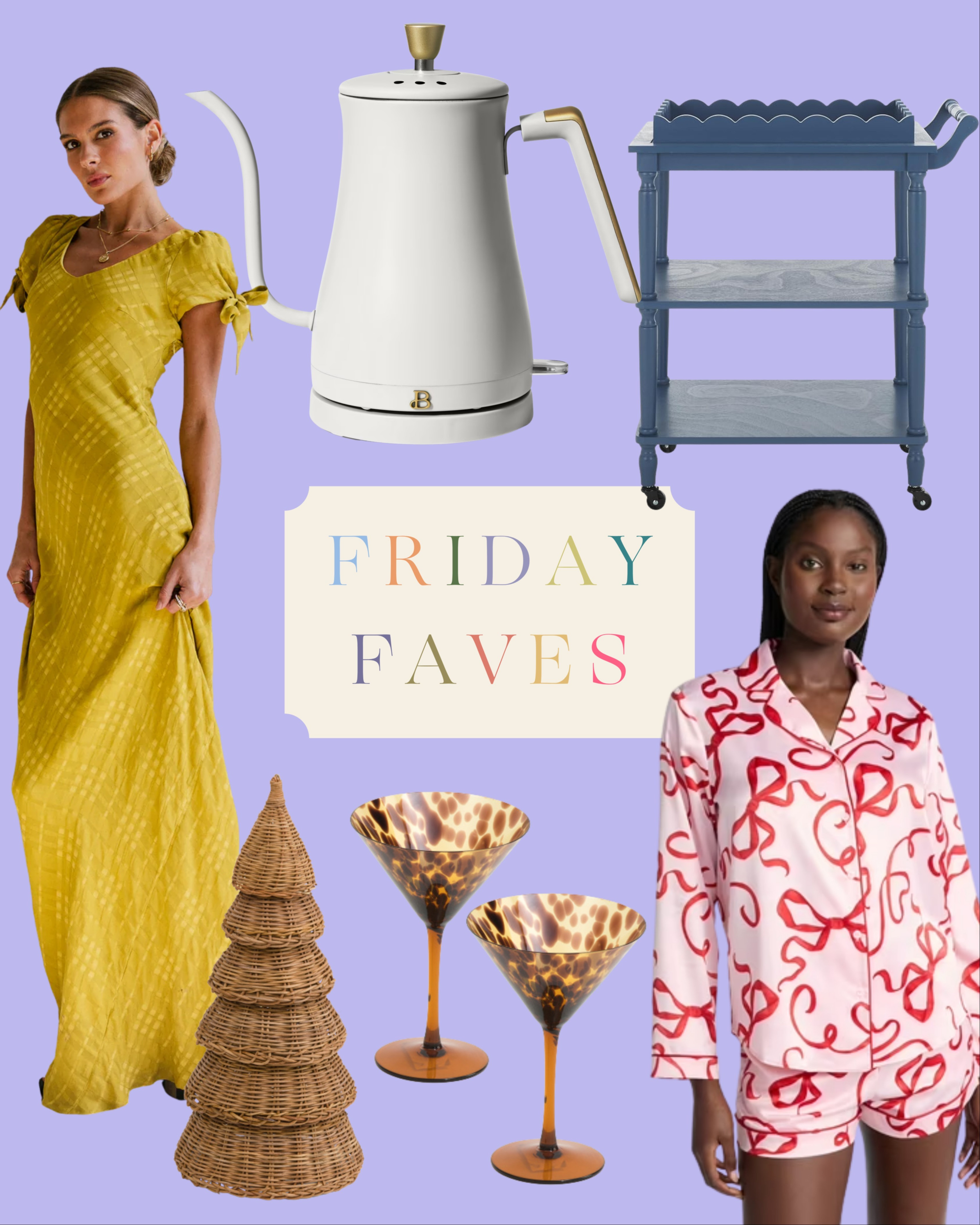 ✨ Friday Faves ✨
This week’s lineup is all about cozy charm with a side of style — whether you’re dressing up, winding down, or sprucing up your space.

💙 A classic blue SAFAVIEH bar cart that looks just as chic serving cocktails as it does holding coffee table books.
💤 The Joyspun satin pajama set that feels luxe but costs less than takeout (and yes, it comes in so many cute prints).
☕️ My new obsession: the Drew Barrymore electric kettle. I love the way it looks on the counter — and how easy it makes my afternoon tea ritual.
🌼 The Kimmie maxi dress in chartreuse — because fall color doesn’t have to mean muted tones.
🍸 A pair of tortoise martini glasses that instantly say “hostess with the mostest.”
🌲 And a rattan Christmas tree that adds the perfect natural touch to your holiday decor.


#FridayFaves #BudgetDecorFinds #AffordableHomeStyle #CozyHomeVibes #HostessFavorites #DecorDupe #DesignOnABudget #HomeInspo #WeekendStyle #AffordableLuxury #SmallSpaceStyle #LTKHome #LTKUnder50 #LTKFinds #HolidayHomeDecor 

 #LTKHoliday #LTKSaleAlert #LTKStyleTip